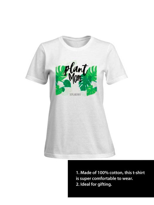 Plant Mom Tee T-Shirt LazyGardener 